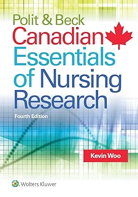 Test Bank for Polit & Beck Canadian Essentials of Nursing Research 4th Edition by Woo