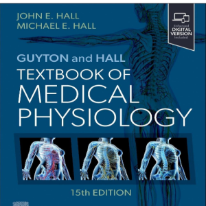 Test Bank for Guyton and Hall Textbook of Medical Physiology 15th Edition by John E. Hall, Michael E. Hall