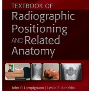 Test Bank for Textbook of Radiographic Positioning and Related Anatomy 11th Edition by Lampignano